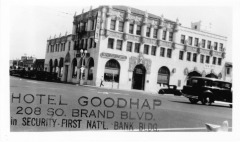 San Fernando, CA - Hotel Goodhap - Hotel Goodhap, 208 S. Brand Blvd. located in Security-First National Bank Building