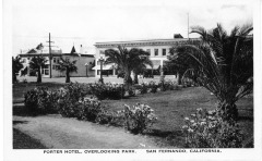 San Fernando, CA - Porter Hotel - Postcard of Porter Hotel with view of park