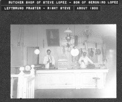 San Fernando, CA - Butcher shop owned by Steve Lopez, son of Geronimo Lopez - At left is Bruno Praster